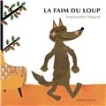 LA FAIM DU LOUP  