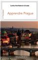 APPRENDRE PRAGUE  