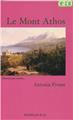 LE MONT ATHOS  - PROUST ANTONIN  