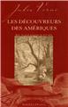 LES DECOUVREURS DES AMERIQUES - VERNE JULES LES DECOUVREURS DES AMERIQUES - VERNE JULES