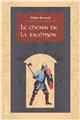 LE CHEMIN DE LA TRAHISON LE CHEMIN DE LA TRAHISON