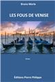 LES FOUS DE VENISE  