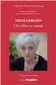 SYLVIE GERMAIN : L´ART D´ÊTRE AU MONDE  