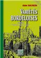 VARIÉTÉS BORDELOISES (TOME 3 : COMPRENANT LES LIVRES V & VI)  