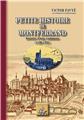 PETITE HISTOIRE DE MONTFERRAND PETITE HISTOIRE DE MONTFERRAND