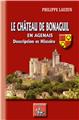 LE CHÂTEAU DE BONAGUIL EN AGENAIS - DESCRIPTION ET HISTOIRE  