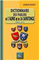 DICTIONNAIRE DES PARLERS DE L’AUNIS ET DE LA SAINTONGE - TOME 3 (N-Z)  