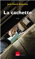 LA CACHETTE  