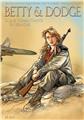 BETTY & DODGE CYCLE 3 : UNE COMBATTANTE EN ESPAGNE BETTY & DODGE CYCLE 3 : UNE COMBATTANTE EN ESPAGNE