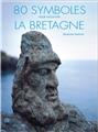 80 SYMBOLES DE BRETAGNE.  