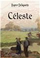 CELESTE ABANDONNEE EN 1900  