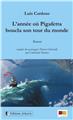 L´ANNEE OU PIGAFETTA BOUCLA SON TOUR DU MONDE L´ANNEE OU PIGAFETTA BOUCLA SON TOUR DU MONDE