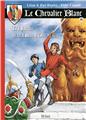 LE CHEVALIER BLANC T11 LE CHEVALIER BLANC T11