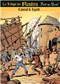 LA TRILOGIE DES FLANDRES : CONRAD LE HARDI T3 LA TRILOGIE DES FLANDRES : CONRAD LE HARDI T3