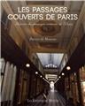 LES PASSAGES COUVERTS DE PARIS  
