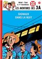 LES 3A T7 - SIGNAUX DANS LA NUIT LES 3A T7 - SIGNAUX DANS LA NUIT