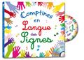 COMPTINES EN LANGUE DES SIGNES  