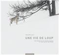 UNE VIE DE LOUP  