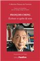 FRANÇOIS CHENG : ÉCRITURE POÉTIQUE ET QUÊTE DE SENS  