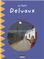 LE PETIT DELVAUX  