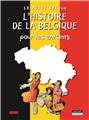 L HISTOIRE DE LA BELGIQUE POUR LES ENFANTS  