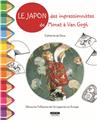 LE JAPON DES IMPRESSIONNISTES LE JAPON DES IMPRESSIONNISTES