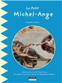 LE PETIT MICHEL-ANGE LE PETIT MICHEL-ANGE