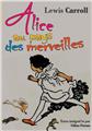 ALICE AU PAYS DES MERVEILLES  