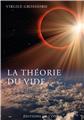 LA THÉORIE DU VIDE  