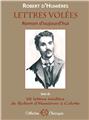 LETTRES VOLÉES, ROMAN D´AUJOURD´HUI SUIVI DE 28 LETTRES INÉDITES DE ROBERT D´HUMIÈRES À COLETTE  