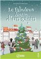 LE FABULEUX DESTIN D'UN SAPIN LE FABULEUX DESTIN D'UN SAPIN