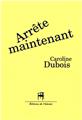 ARRETE MAINTENANT  