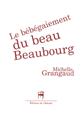 LE BEBEGAIEMENT DU BEAU BEAUBOURG  