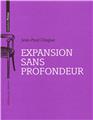 EXPANSION SANS PROFONDEUR  