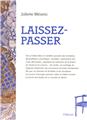 LAISSEZ-PASSER  