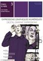 ETAPES DE MODE TOME 3 : EXPRESSIONS GRAPHIQUES NUMERIQUES  