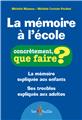 LA MÉMOIRE À L´ÉCOLE  