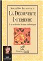 LA DÉCOUVERTE INTÈRIEURE  