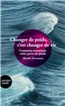 CHANGER DE POIDS, C´EST CHANGER DE VIE  