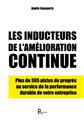 LES INDUCTEURS DE L AMELIORATION CONTINUE  