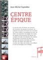 CENTRE EPIQUE  