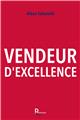 VENDEUR D EXCELLENCE  