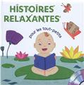 HISTOIRES RELAXANTES POUR LES TOUT-PETITS  