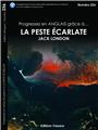 LA PESTE ÉCARLATE  