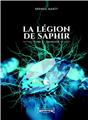 LEGION DE SAPHIR TOME 2 - TRAHISON  