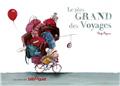 LE PLUS GRAND DES VOYAGES  