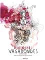 HISTOIRES VAGABONDES  