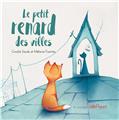 LE PETIT RENARD DES VILLES  