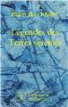 LEGENDES DES TERRES SEREINES  