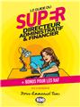 LE GUIDE DU SUPER DIRECTEUR ADMINISTRATIF ET FINANCIER  